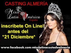 CASTING MISS LATINA AMERICA-"ALMERÍA" ESPAÑA/COSTA TROPICAL